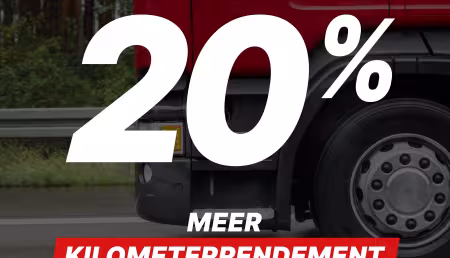 Tot 20% meer kilometerrendement